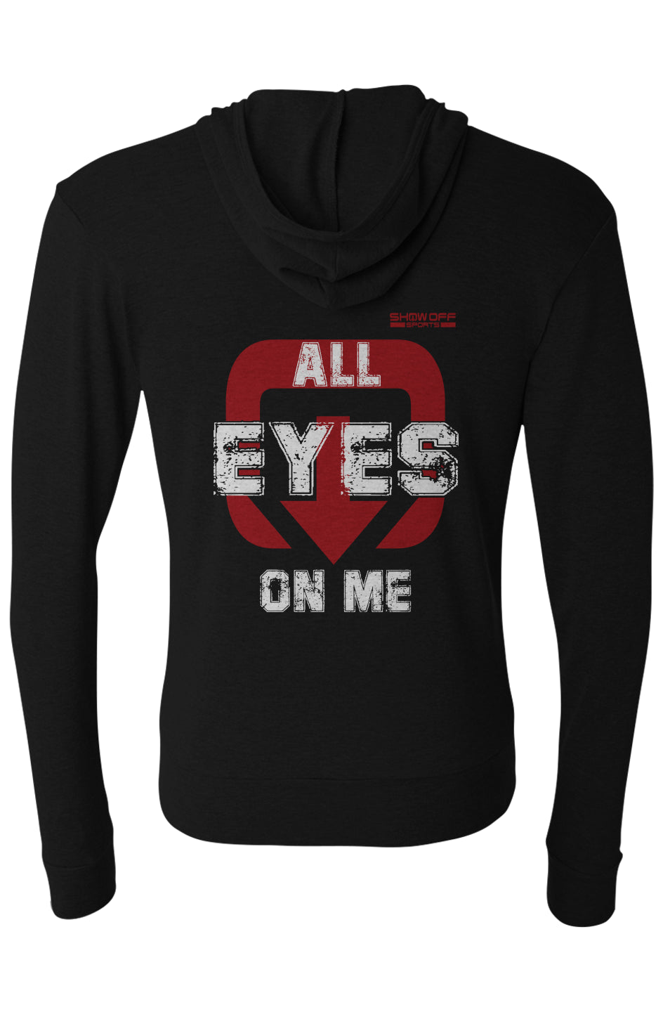 Hoodie (Full-Zip) - ALL EYES ON ME